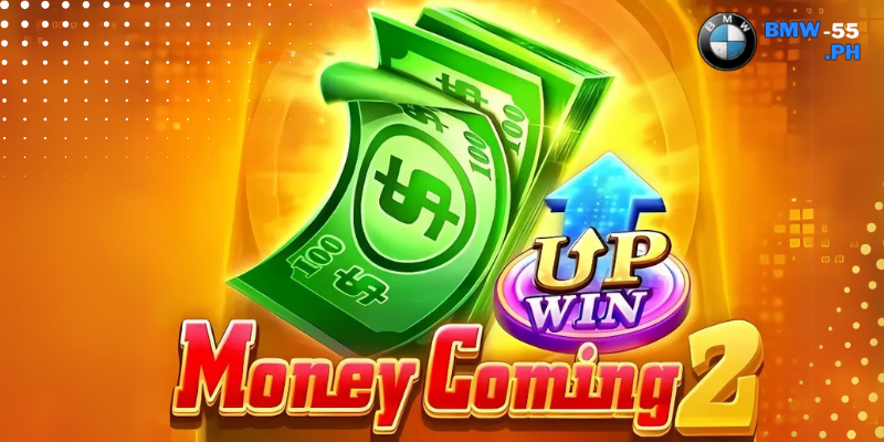 money coming 2